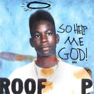 So Help Me God! (Explicit)