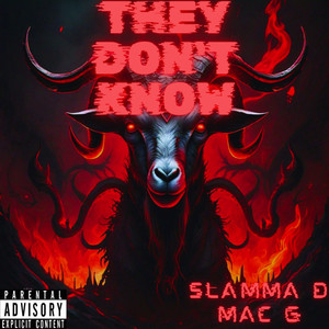 They Don't Know (Explicit)