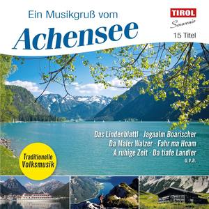 Ein Musikgruß vom Achensee