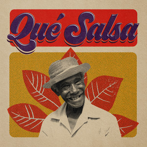 Que Salsa (Explicit)