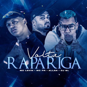 Volta Rapariga (Explicit)