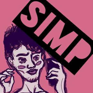 SIMP (feat. Deandreh16) [Explicit]