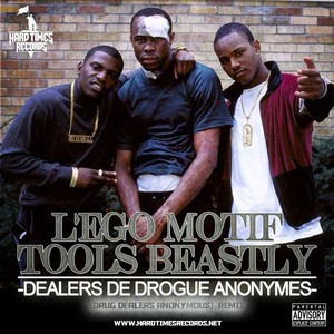 Dealers De ****** Anonymes (Remix) - Single [Explicit]