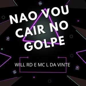 Nao Vou Cair no Golpe