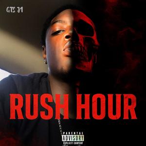 Rush Hour (Explicit)