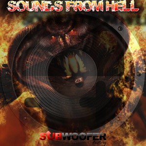 Sounds from Hell (Explicit)