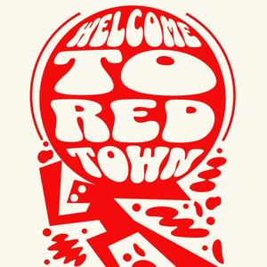 Welcome to Red Town