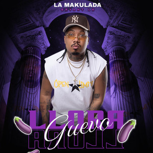 Llora Guevo (Explicit)
