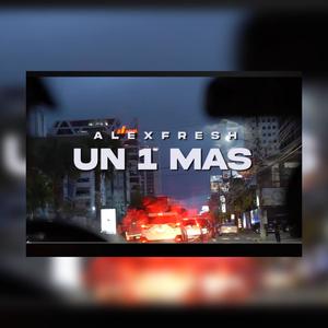 Un Año Más (feat. Alex Fresh)