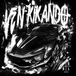 VEN KIKANDO (SUPER SLOWED)