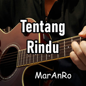 Tentang Rindu