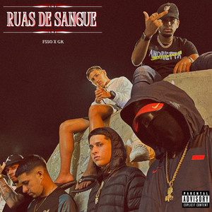 Ruas de Sangue (Explicit)