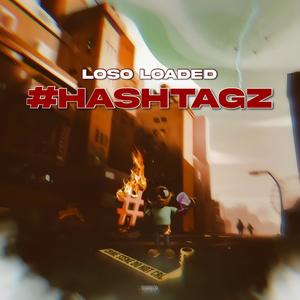 #HashTagz (Explicit)