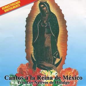 Cantos A La Reina De México