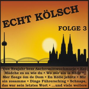 Echt Kölsch, Folge 3