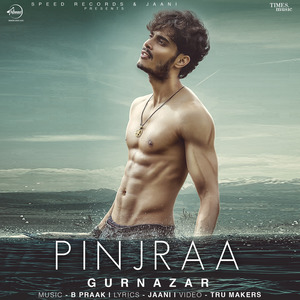 Pinjraa - Single