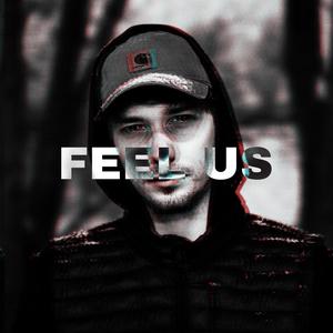 Feel Us (feat. Beat Bros on the Track) [Explicit]