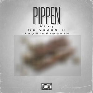 Pippen (Explicit)