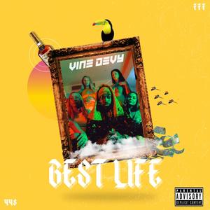 Best Life (Explicit)