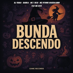 DJ Traka - Bunda Descendo (Explicit)