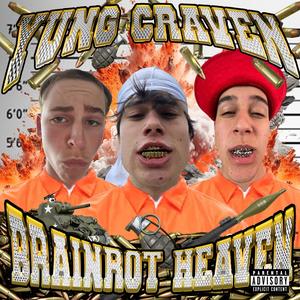 Brainrot Heaven (Explicit)