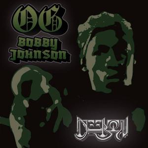 Og Bobby Johnson (Deebin Flip) [Explicit]