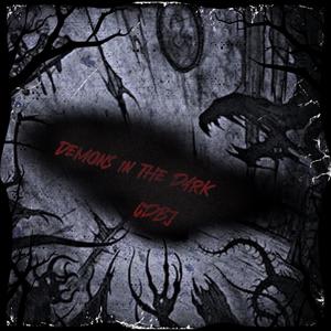 Demons In the Dark (Explicit)