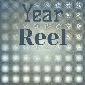 Year Reel