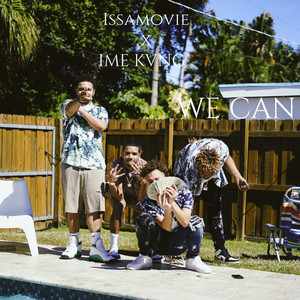 We Can (Explicit)