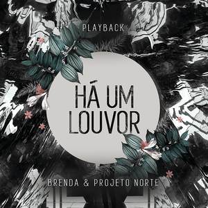 Há um Louvor (Let Praises Rise) [Playback]