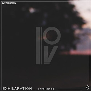 Exhilaration (IvPem Remix)