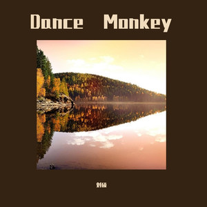 Dance Monkey (萨克斯版)