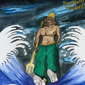 POSEIDONS TRIDENT! (DELUXE) [Explicit]