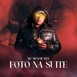 Foto na Suíte (Explicit)