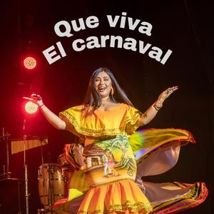 Que Viva el Carnaval