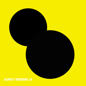 Almost Weekend 26