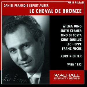 AUBER, D.F.: Cheval de bronze (Le) (Sung in German) [Opera] (Jung, Kermer, Vienna Tonkünstler Choir,