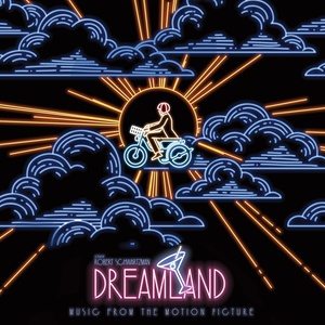 Dreamland (Original Motion Picture Soundtrack) (梦土 电影原声带)