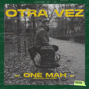 Otra Vez (Explicit)