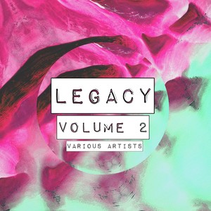 Legacy Volume 2