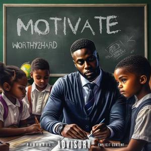 MOTIVATE (Explicit)