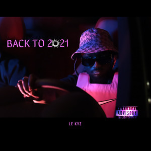 BACK  TO 20 21 (Explicit)