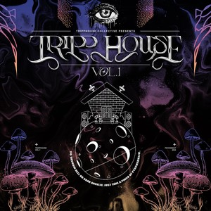 Tripphouse, Vol. 1