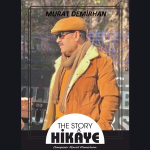 Hikâye "The Story"