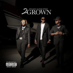 2 Grown (Explicit)