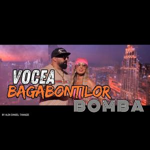 BOMBA (feat. Vocea Bagabontilor) [Explicit]