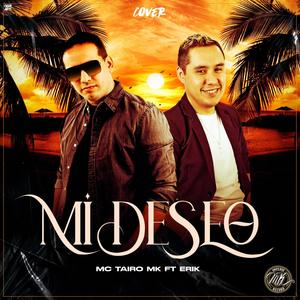 Mi Deseo(feat. Erik)