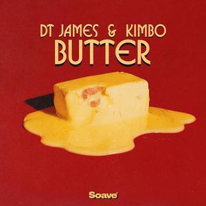 DT James - Butter