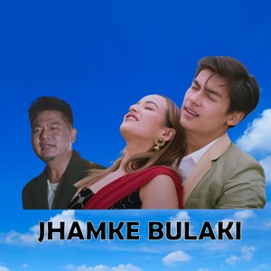 JHAMKE BULAKI