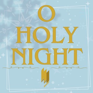 O Holy Night (2024 Remastered Version)